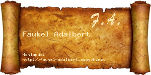 Faukel Adalbert névjegykártya